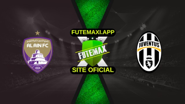 Assistir Al-Ain x Juventus ao vivo HD 18/06/2025
