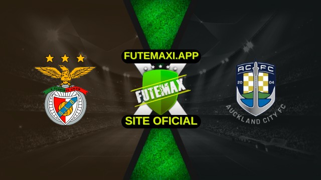 Assistir Benfica x Auckland City ao vivo HD 20/06/2025